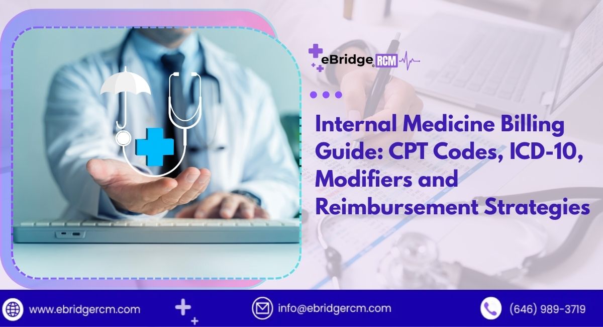 Internal Medicine Billing Guide CPT, ICD-10 & Modifier