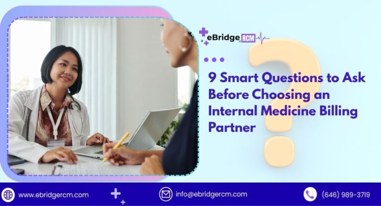 Smart Questions to Ask Before Choosing an Internal Medicine Billing Partner