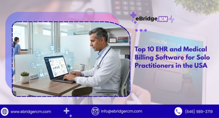 Top 10 EHR and Medical Billing Software for Solo Practitioners in the USA
