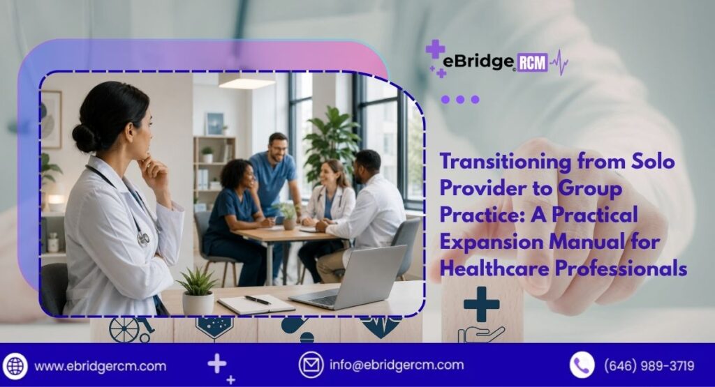 Transitioning from Solo Provider to Group Practice