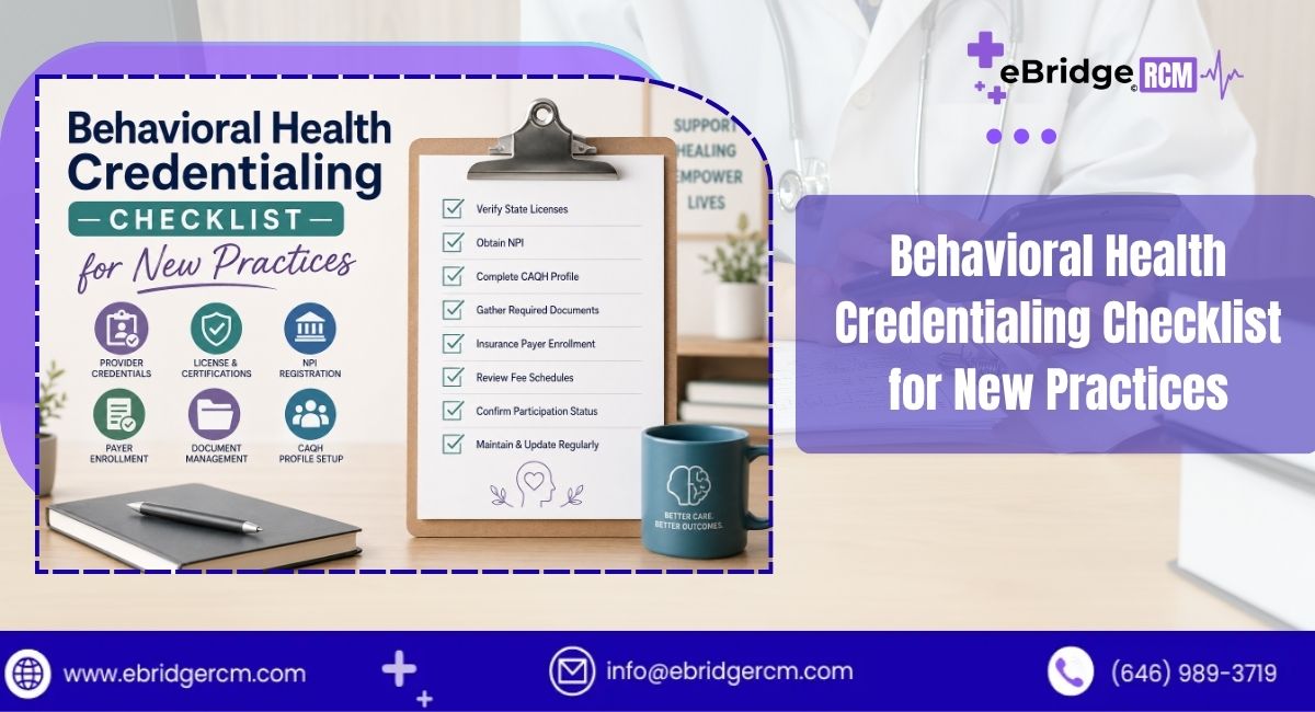 Behavioral Health Credentialing Checklist for New Practices